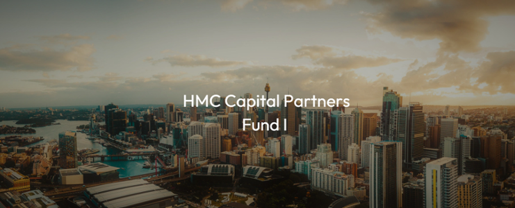 HMC Capital Partners Fund I successfully executing strategy and outperforming