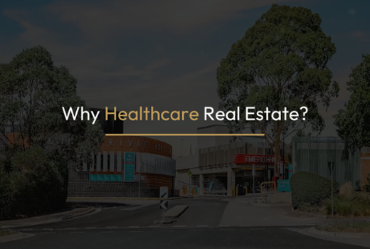 Why Healthcare Real Estate?